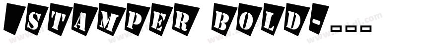 _Stamper Bold字体转换